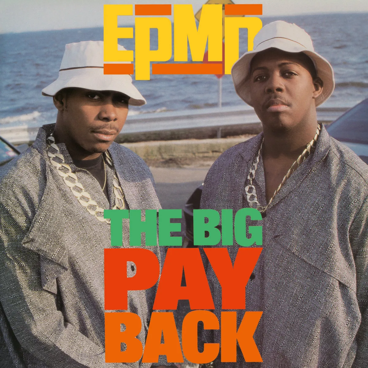 EPMD The Big Pay Back